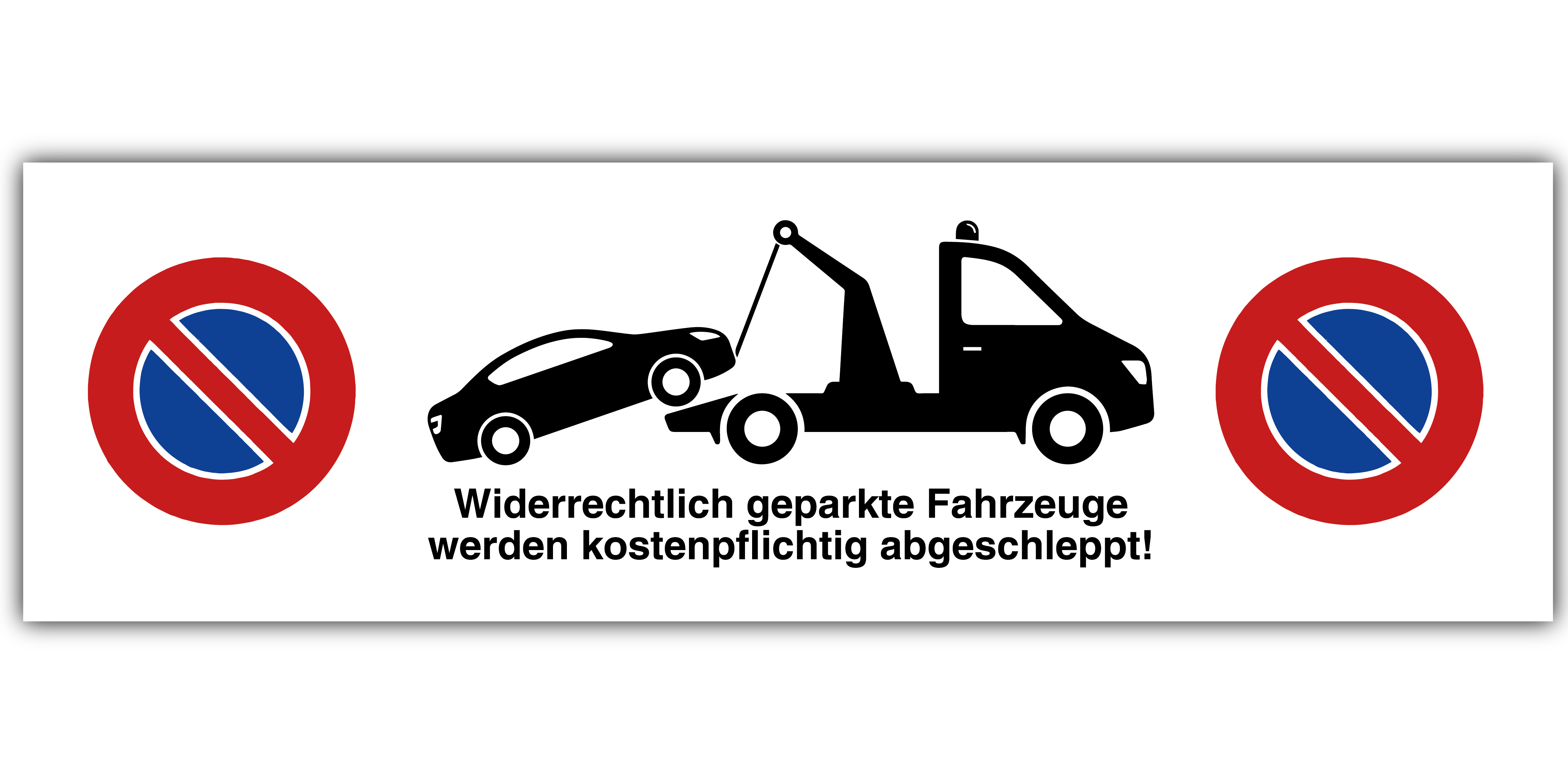 Widerrechtlich geparkte Fahrzeuge - Parkplatzschild